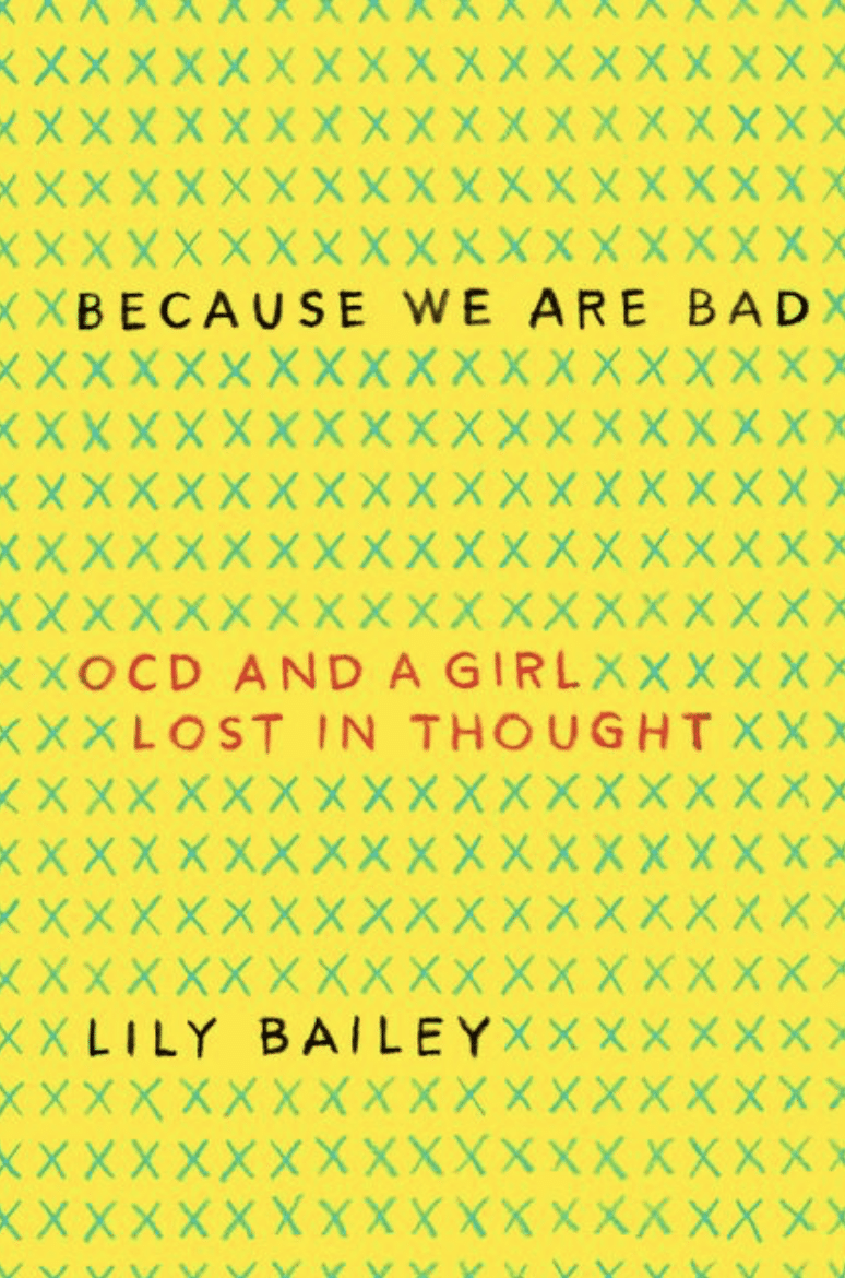 Because We Are Bad by Lilly Bailey 