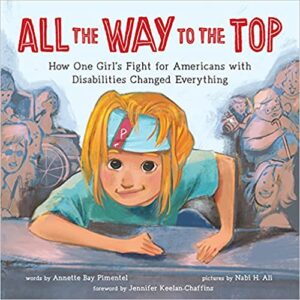 All the Way to the Top by Annette Bay Pimentel