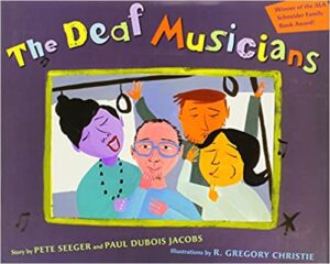 The Deaf Musicians by Pete Seeger